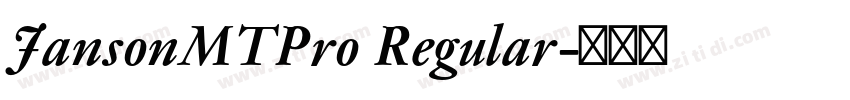 JansonMTPro Regular字体转换